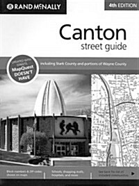 Rand McNally Canton Street Guide: Including Stark County and Portions of Wayne County (Spiral, 4th)