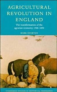 Agricultural Revolution in England (Hardcover)