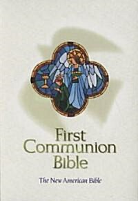 First Communion Bible-NABRE (Imitation Leather, New American Bi)