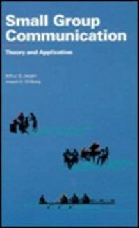 Small group communication : theory and application