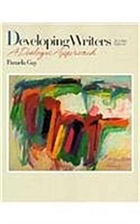 Developing Writers: A Dialogic Approach (Paperback, 2, Revised)