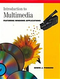 Introduction to Multimedia Featuring Windows Applications (Paperback)
