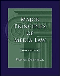 Major Principles of Media Law (Paperback, 2004)