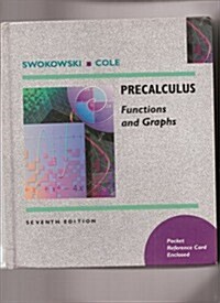 Precalculus: Functions and Graphs (Hardcover, 7)