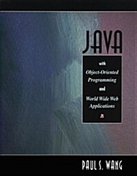 [중고] Java with Object-Oriented Programming and World Wide Web Applications (Paperback)