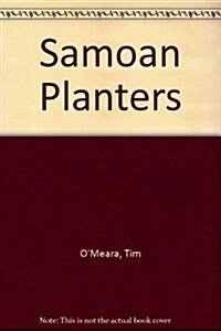 Samoan Planters (Hardcover)