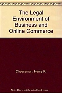 The Legal Environment of Business and Online Commerce (Hardcover)