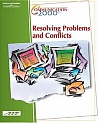 Communication 2000: Resolving Problems and Conflicts (with Learner Guide and CD Study Guide) (Paperback, 2, Revised)