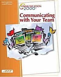 Communicating With Your Team (Paperback, 2nd)