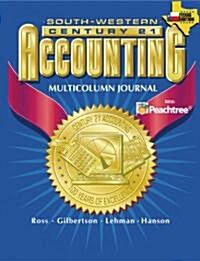 Century 21 Accounting for Texas Multicolumn Journal Approach (Hardcover)