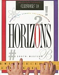 Horizons! Computing Across the Curriculum, Clarisworks 4.0 (Mac) (Paperback, Student)