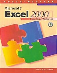 Microsoft Excel 2000: Complete Tutorial [With CDROM] (Paperback)