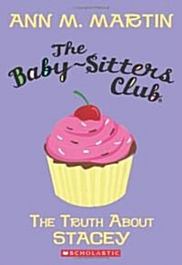 The Baby-Sitters Club #3: The Truth about Stacey (Paperback)