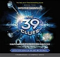 The 39 Clues #10: Into the Gauntlet - Audio Library Edition: Volume 10 (Audio CD)