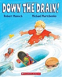 Down the Drain! (Paperback)