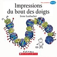 Impressions Du Bout Des Doigts (Paperback)