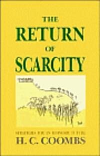 The Return of Scarcity : Strategies for an Economic Future (Hardcover)