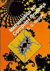 Mathematics for Computer Graphics (Hardcover)