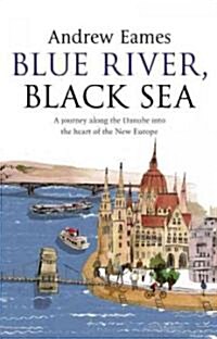 Blue River, Black Sea (Paperback)