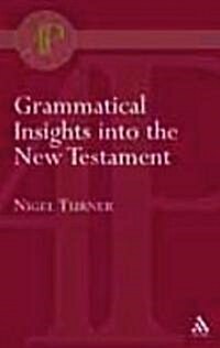 Grammatical Insights Into the New Testament (Paperback)