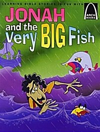 Jonah and the Very Big Fish: The Book of Jonah for Children (Paperback)