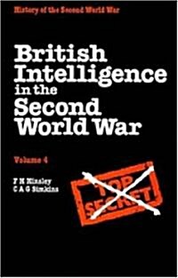 British Intelligence in the Second World War (Hardcover)