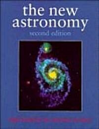 The New Astronomy (Hardcover, 2nd, Subsequent)