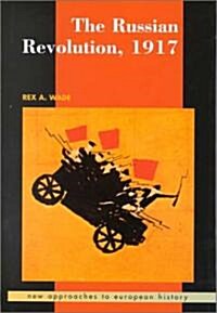 The Russian Revolution, 1917 (Hardcover)