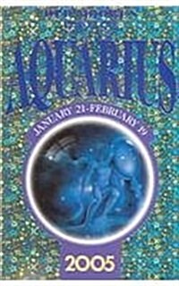 Old Moores Horoscope: Aquarius 2005 (Paperback)