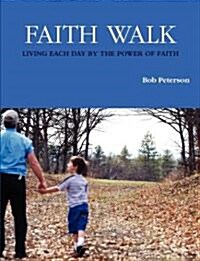 Faith Walk (Paperback)