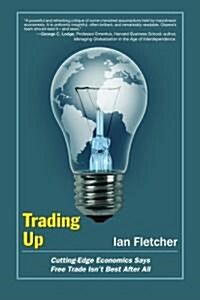 Trading Up (Paperback)