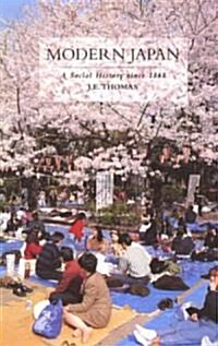 Modern Japan: A Social History Since 1868 (Hardcover)