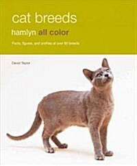 Cat Breeds : Hamlyn All Color Pet Care (Paperback)