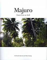 Majuro: Essays from an Atoll (Paperback)