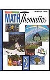 McDougal Littell Maththematics: Student S Edition Book 2 2002 (Hardcover)