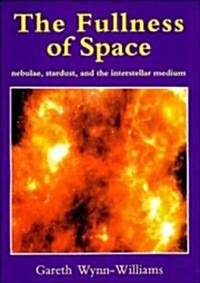 The Fullness of Space (Paperback)