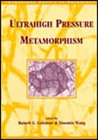 Ultrahigh Pressure Metamorphism (Hardcover)