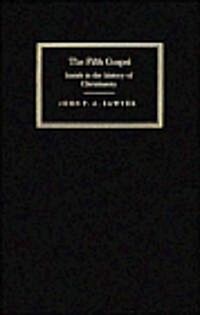 The Fifth Gospel : Isaiah in the History of Christianity (Hardcover)