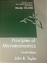 Principles of Microeconomics Study Guide: Used with ...Taylor-Economics; Taylor-Principles of Microeconomics (Paperback, 4th)