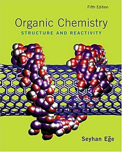 Organic Chemistry: Structure and Reactivity (Hardcover, 5th)