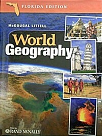 McDougal Littell World Geography Florida: Student Edition Grades 9-12 2005 (Hardcover)