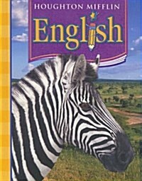 [중고] Houghton Mifflin English: Student Edition Non-Consumable Level 5 2006 (Hardcover)