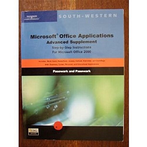 Step-By-Step Instructions for Microsoft Office 2000: Advanced (Paperback, 2, Revised)