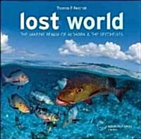 Lost World: The Marine Realm of Aldabra & the Seychelles (Hardcover)