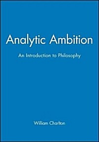 Analytic Ambition - an Introduction to Philosophy (Paperback)