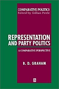 Representation and Party Politics - A Comparative Perspective (Paperback)