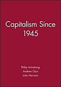Capitalism Since 1945 (Paperback)