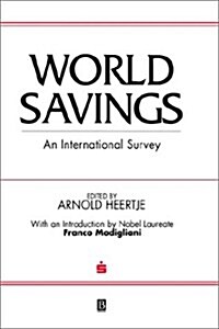 World Savings : An International Survey (Hardcover)