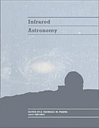 Infrared Astronomy (Hardcover)