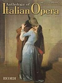 Anthology of Italian Opera: Mezzo-Soprano (Paperback)